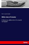 Bible view of slavery