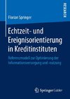 Echtzeit- und Ereignisorientierung in Kreditinstituten