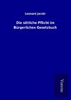 Die sittliche Pflicht im Bürgerlichen Gesetzbuch