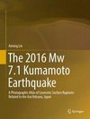 The 2016 Mw 7.1 Kumamoto Earthquake