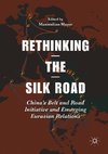 Rethinking the Silk Road