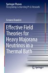 Effective Field Theories for Heavy Majorana Neutrinos in a Thermal Bath