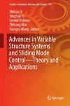 Advances in Variable Structure Systems and Sliding Mode Control-Theory and Applications