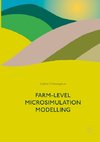 Farm Level Microsimulation Modelling