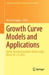 Growth Curve Models and Applications