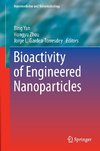 Bioactivity of Engineered Nanoparticles