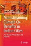 Mainstreaming Climate Co-Benefits in Indian Cities