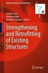 Strengthening and Retrofitting of Existing Structures