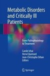 Metabolic Disorders and Critically Ill Patients