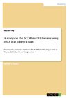 A study on the SCOR model for assessing risks in a supply chain