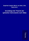 Grundzüge der Theorie der optischen Instrumente nach Abbe