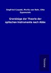 Grundzüge der Theorie der optischen Instrumente nach Abbe