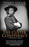 The Custer Conspiracy