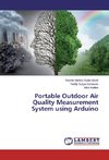 Portable Outdoor Air Quality Measurement System using Arduino