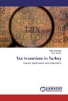 Tax Incentives in Turkey