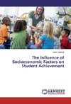 The Influence of Socioeconomic Factors on Student Achievement