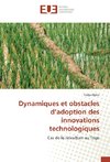 Dynamiques et obstacles d'adoption des innovations technologiques