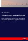 Account of Arnold's Campaign Against Quebec