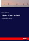 Stories of the saints for children