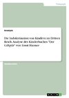 Die Indoktrination von Kindern im Dritten Reich. Analyse des Kinderbuches 