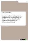 Bezüge zu anderen Rechtsgebieten, Verfahrens- und Prozessführung im Handels- und Gesellschaftsrecht. Lernkontrollaufgaben in der Fachanwaltsausbildung