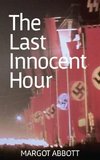 The Last Innocent Hour