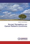 Nurses' Perceptions on Cancer Patient's Loneliness