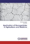 Application of Nanoparticles in Agriculture and Medicine