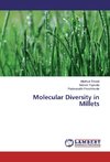 Molecular Diversity in Millets