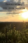 Geschichten, die sich dichten