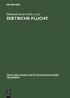 Dietrichs Flucht