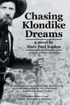 Chasing Klondike Dreams