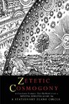 Zetetic Cosmogony