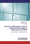 Electrocardiography Signal Analysis Using Neural Networks on FPGA