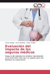 Evaluación del impacto de los seguros médicos