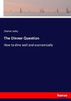 The Dinner Question