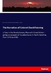 The Narrative of Colonel David Fanning