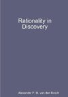 Rationality in Discovery