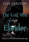 The Lost Heir of Elandor