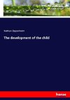 The development of the child