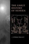 Wright, J: The Early History of Heaven