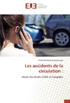 Les accidents de la circulation :