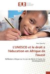 L'UNESCO et le droit à l'éducation en Afrique de l'ouest