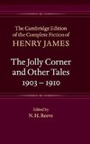 The Jolly Corner and Other Tales, 1903-1910