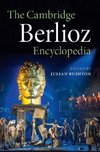 The Cambridge Berlioz Encyclopedia