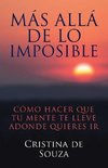 Más allá de lo imposible