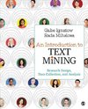 Ignatow, G: Introduction to Text Mining