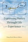 Expressing Poetry Through Life Experience