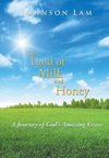 The Land of Milk and Honey