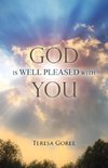 God Is Well Pleased with You